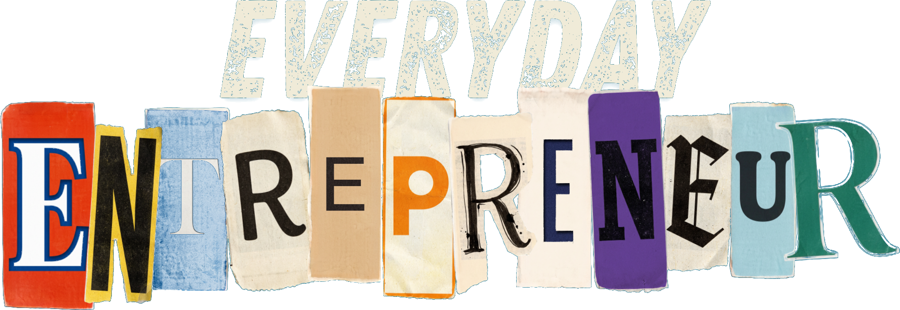 Everyday Entrepreneur